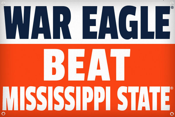 War Eagle Beat Mississippi State - 2ft x 3ft