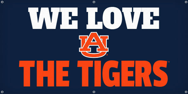 We Love the Tigers - 3ft x 6ft
