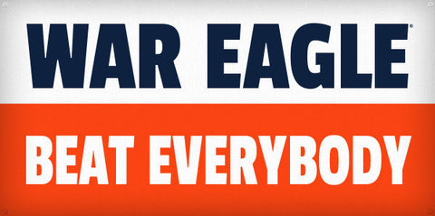 War Eagle Beat Everybody - 3ft x 6ft