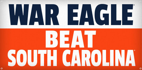 War Eagle Beat South Carolina - 3ft x 6ft